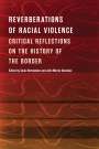 : Reverberations of Racial Violence, Buch