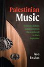 Text: "Palestinian Music. Modernity, Culture, and Identity from the Arab Revolt to Black September. Issa Boulos." Halbseitige Oud.