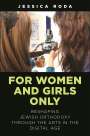 Jessica Roda: For Women and Girls Only, Buch