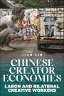 Jian Lin: Chinese Creator Economies, Buch