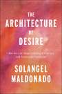 Solangel Maldonado: The Architecture of Desire, Buch