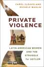 Carol Cleaveland: Private Violence, Buch