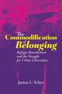 "The Commodification of Belonging: Refugee Resettlement and the Struggle for Urban Citizenship" von Janina L. Selzer. Menschen im Hintergrund.