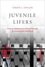 Texte: "Simon I. Singer", "Juvenile Lifers", "From an Adolescence Denied Through an Incarcerated Adulthood".  
Zwei Personen hinter Gitter.