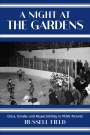 Russell Field: A Night at the Gardens, Buch