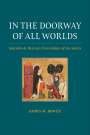 Robin M Bower: In the Doorway of All Worlds, Buch
