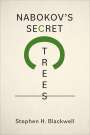 Stephen H. Blackwell: Nabokov's Secret Trees, Buch