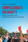 "Compassionate Solidarity: Crisis, Recovery, and Kincentric Politics in Iceland" von Timothy Heffernan. Menschen halten rote Karten hoch.