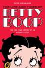 Peter Benjaminson: The Life and Times of Betty Boop, Buch