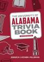 Jessica Lacher-Feldman: The University of Alabama Trivia Book, Buch