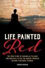Chuck Raasch: Life Painted Red, Buch
