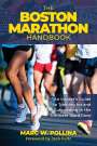 Marc W. Pollina: The Boston Marathon Handbook, Buch