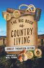 Ernest Thompson Seton: The Big Book of Country Living, Buch