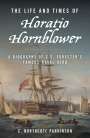 C. Northcote Parkinson: The Life and Times of Horatio Hornblower, Buch