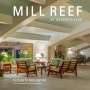 Elizabeth Ballantine: Mill Reef at Seventy-Five, Buch