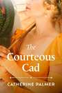 Catherine Palmer: The Courteous CAD, Buch