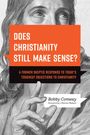 Bobby Conway: Does Christianity Still Make Sense?, Buch
