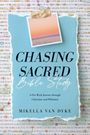 Mikella van Dyke: Chasing Sacred Bible Study, Buch