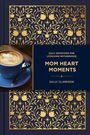 Sally Clarkson: Mom Heart Moments, Buch