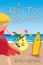 Emily George: A High Tide Murder, Buch