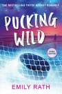 Emily Rath: Pucking Wild, Buch