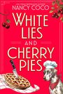 "Cover to be revealed soon!" "WHITE LIES AND CHERRY PIES by Nancy Coco" auf blauem Hintergrund, Logo am unteren Rand.
