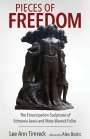 Lee Ann Timreck: Pieces of Freedom, Buch