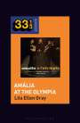 Lila Ellen Gray: Amália Rodrigues's Amália at the Olympia, Buch