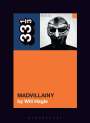 Will Hagle: Madvillain's Madvillainy, Buch