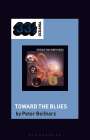 Peter Beilharz: Chain's Toward the Blues, Buch