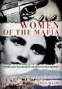 Felia Allum: Women of the Mafia, Buch