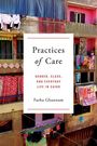 Text: "Practices of Care: Gender, Class, and Everyday Life in Cairo" von Farha Ghannam. Bild: Bunte Wäsche auf Balkonen.