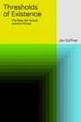 "Thresholds of Existence. The Real, the Actual, and the Virtual. Jan Söffner." Farbige Quadrate in Gelb, Grün, Blau.