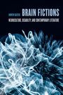 "Andrew Gaedtke, Brain Fictions: Neuroculture, Disability, and Contemporary Literature." Abstrakte blaue Formen im Hintergrund.