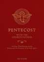 Tan Books: Pentecost with the Church Fathers, Buch