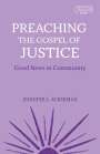 Jennifer L Ackerman: Preaching the Gospel of Justice, Buch