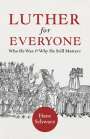 Hans Schwarz: Luther for Everyone, Buch