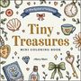 „Tiny Treasures: Mini Coloring Book“. Verspielte Illustrationen von Blumen, Herzen, einem Kompass, einer Tasse und mehr.
