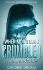 Text: "When Mountains Crumbled: The Landslide" von Claudine Discala. Silhouette mit Landschaftsbild und Rissen.
