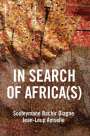 Souleymane Bachir Diagne: In Search of Africa(s), Buch