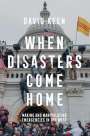 David Keen: When Disasters Come Home, Buch