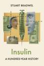 Stuart Bradwel: Insulin, Buch