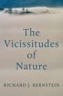 Richard J. Bernstein: The Vicissitudes of Nature, Buch