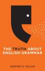 Geoffrey K Pullum: The Truth about English Grammar, Buch