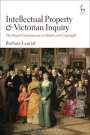 Barbara Lauriat: Intellectual Property and Victorian Inquiry, Buch