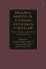 : Building Bridges in European and Human Rights Law, Buch