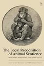 : The Legal Recognition of Animal Sentience, Buch