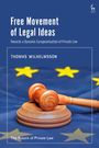 Thomas Wilhelmsson: Free Movement of Legal Ideas, Buch