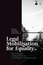Titel: "Legal Mobilisation for Equality". Menschenmassen in einer Stadtstraße, bearbeitet von Lilla Farkas, Beáta Huszka.