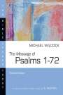 Michael Wilcock: The Message of Psalms 1-72, Buch